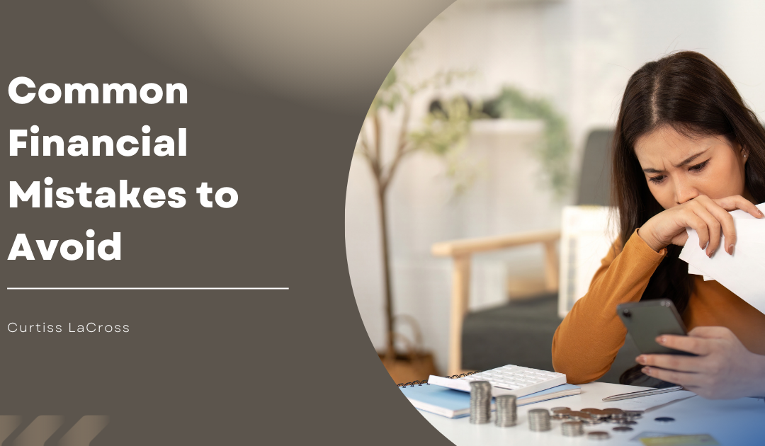 Common Financial Mistakes to Avoid